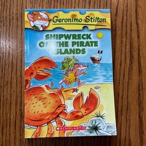 Geronimo Stilton Shipwreck on the Pirate  Islands Childrens Chapter‎ Book